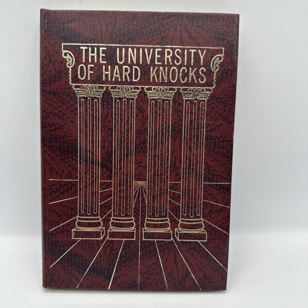 "The University of Hard Knocks" By Ralph Parlette 1966 Revised Edition Hardcover